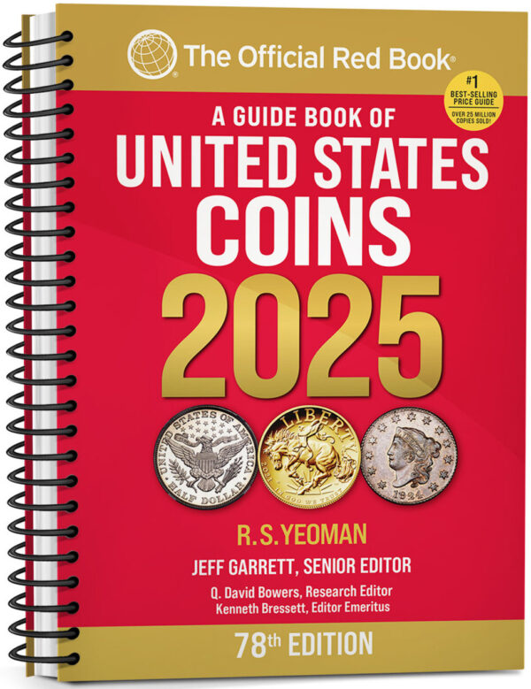 A Guide Book of United States Coins 2025 "The Redbook"